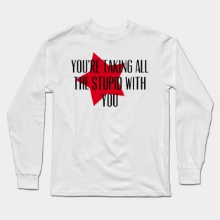 While I’m Gone Long Sleeve T-Shirt